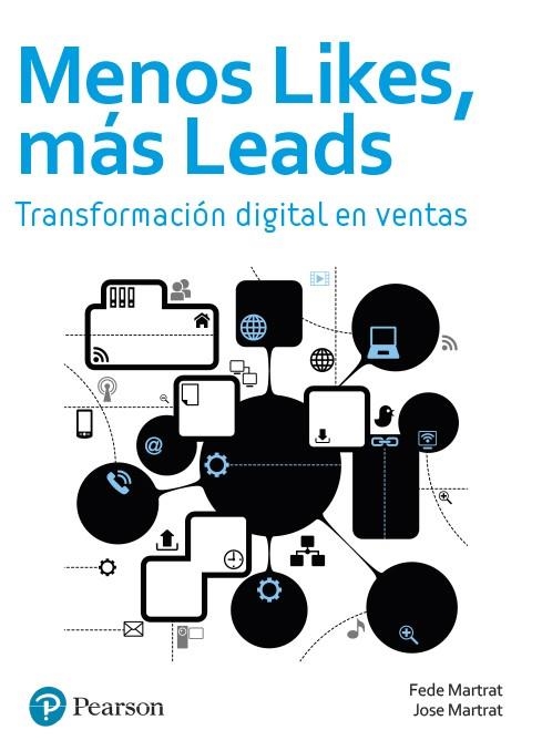 MENOS LIKES, MÁS LEADS | 9788490356029 | MARTRAT SANFELIU, FEDERICO