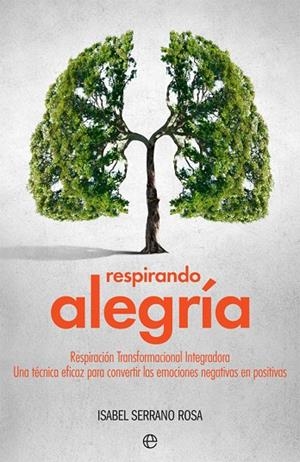 RESPIRANDO ALEGRÍA | 9788491642206 | SERRANO, ISABEL