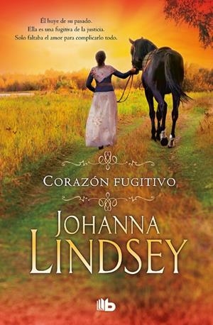 CORAZÓN FUGITIVO | 9788490704509 | JOHANNA LINDSEY