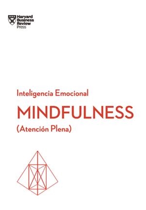 MINDFULNESS. SERIE INTELIGENCIA EMOCIONAL HBR | 9788494606649 | HARVARD BUSINESS REVIEW