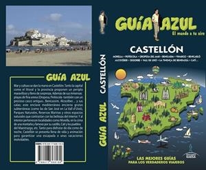 CASTELLÓN GUIA AZUL | 9788417368180 | CABRERA, DANIEL / LEDRADO, PALOMA / GIJÓN, MARÍA DOLORES