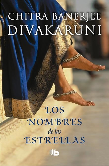 LOS NOMBRES DE LAS ESTRELLAS | 9788490704769 | CHITRA BANERJEE DIVAKARUNI