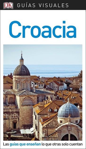 CROACIA GUÍA VISUAL | 9780241340240