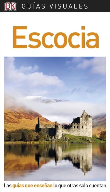 ESCOCIA GUÍA VISUAL | 9780241340226 | VV.AA.