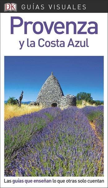 PROVENZA Y COSTA AZUL GUIA VISUAL | 9780241336557 | VV.AA.