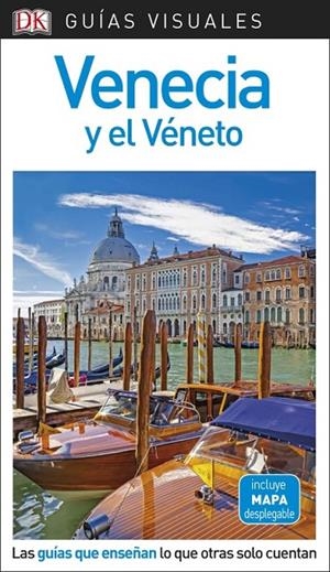 VENECIA Y EL VÉNETO GUIA VISUAL | 9780241340202 | VV.AA.