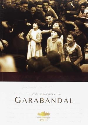 GARABANDAL | 9788494819704 | SAAVEDRA GARCÍA, JOSÉ LUIS
