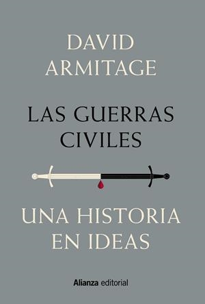 LAS GUERRAS CIVILES | 9788491810506 | ARMITAGE, DAVID