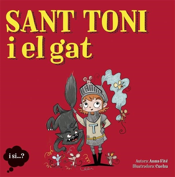 SANT TONI I EL GAT | 9788424662769 | FITÉ, ANNA / CUCHU IL