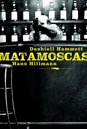 MATAMOSCAS | 9788494773457 | HAMMET, DASHIEL