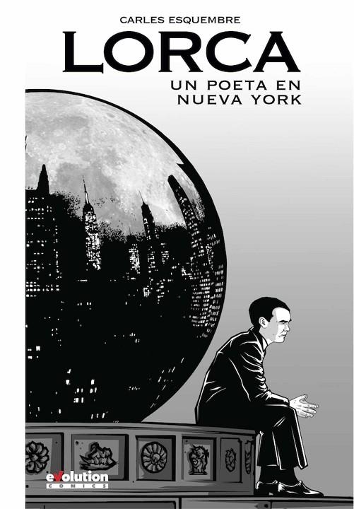 LORCA UN POETA EN NUEVA YORK NUEVA EDICION | 9788491674344 | ESQUEMBRE CARLES