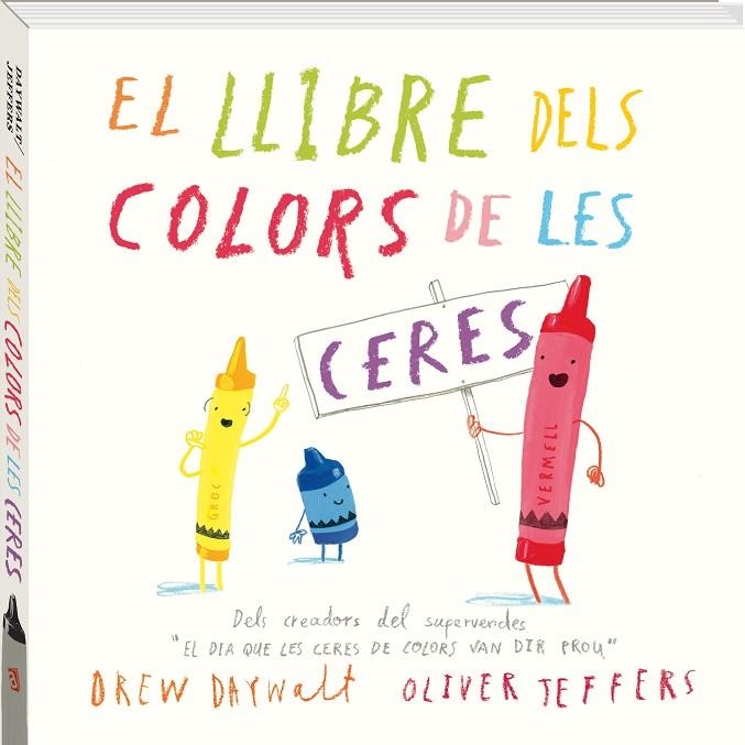 EL LLIBRE DELS COLORS DE LES CERES | 9788416394869 | DAYWALT, DREW