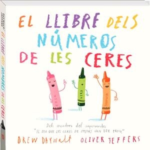 EL LLIBRE DELS NÚMEROS DE LES CERES | 9788416394883 | JEFFERS, OLIVER / DAYWALT, DREW