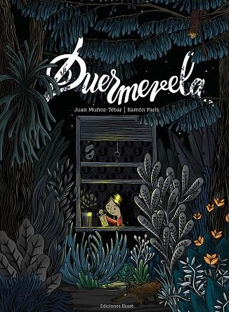 DUERMEVELA | 9788494669903 | JUAN MUÑÓZ-TÉBAR