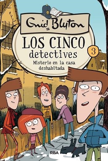 LOS 5 DETECTIVES 3. MISTERIO DE LA CASA DESHABITADA | 9788427207813 | BLYTON , ENID