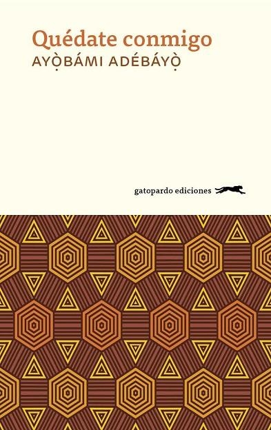QUÉDATE CONMIGO | 9788417109493 | ADEBAYO, AYOBAMI