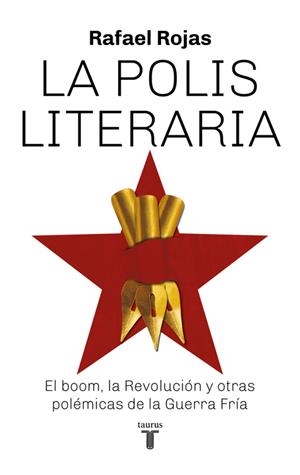 LA POLIS LITERARIA | 9788430620012 | RAFAEL ROJAS