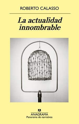 LA ACTUALIDAD INNOMBRABLE | 9788433980052 | CALASSO, ROBERTO