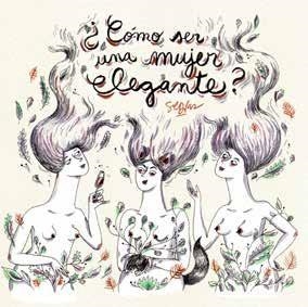 CÓMO SER UNA MUJER ELEGANTE? | 9788494823527 | DÍAZ, SOL