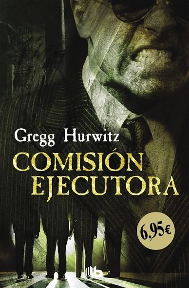 COMISIÓN EJECUTORA | 9788490704615 | GREGG HURWITZ