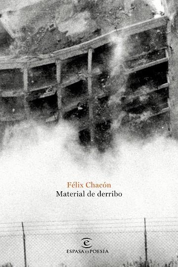 MATERIAL DE DERRIBO | 9788467052053 | CHACÓN, FÉLIX