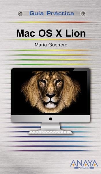 MAC OS X LION GUIA PRACTICA | 9788441530546 | GUERRERO, MARÍA