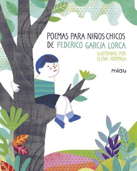 POEMAS PARA NIÑOS CHICOS DE FEDERICO GARCIA LORCA | 9788417272128 | HORMIGA, ELENA