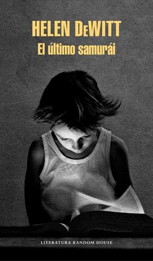 EL ÚLTIMO SAMURÁI | 9788439734147 | HELEN DEWITT