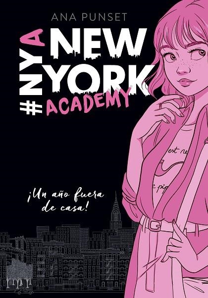 UN AÑO FUERA DE CASA! (SERIE NEW YORK ACADEMY 1) | 9788490439371 | ANA PUNSET