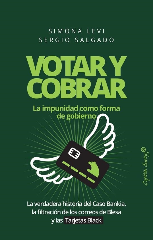 VOTAR Y COBRAR | 9788494645266 | SIMONA LEVI