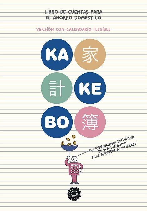 KAKEBO® BLACKIE BOOKS. CALENDARIO FLEXIBLE | 9788417059965 | VV.AA.