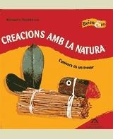 CREACIONS AMB LA NATURA | 9788484181880 | THEULET-LUZIE, BERNADETTE