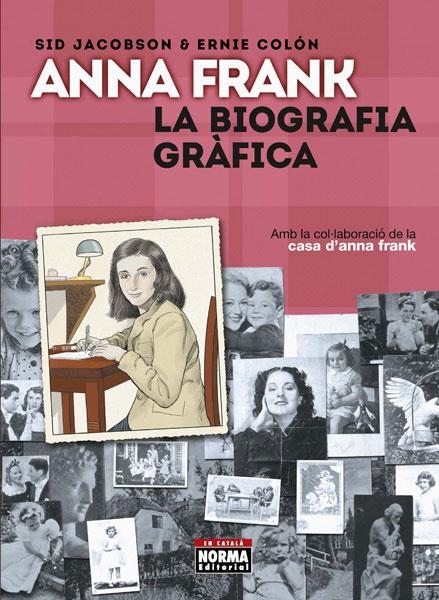 ANA FRANK LA BIOGRAFIA GRAFICA CATALAN | 9788467931587 | JACOBSON,SID/COLON,ERNIE