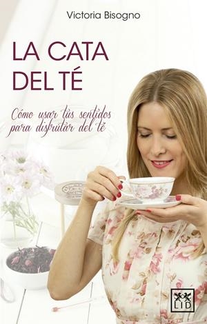 LA CATA DEL TE | 9788417277161 | BISOGNO VICTORI