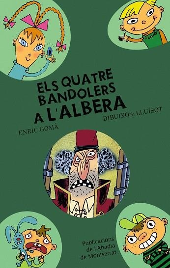QUATRE BANDOLERS A L'ALBERA, ELS | 9788498832259 | GOMA, ENRIC - LLUISOT