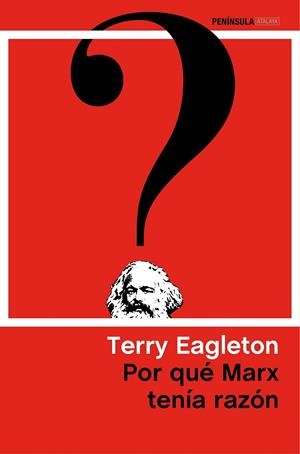 POR QUÉ MARX TENÍA RAZÓN | 9788499423906 | TERRY EAGLETON