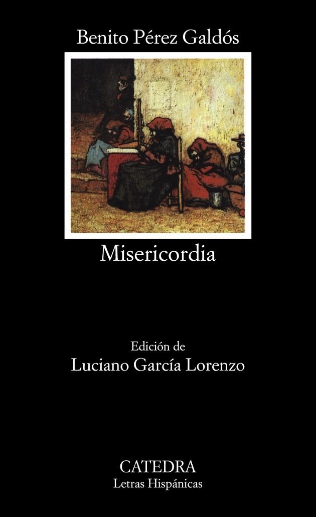 MISERICORDIA | 9788437603681 | Pérez Galdós, Benito