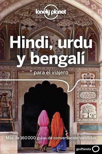 HINDI, URDU Y BENGALÍ PARA EL VIAJERO 2 LONELY | 9788408176046 | AA. VV.