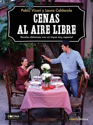 CENAS AL AIRE LIBRE | 9788448024468 | VICARI, PABLO / CALDAROLA, LAURA