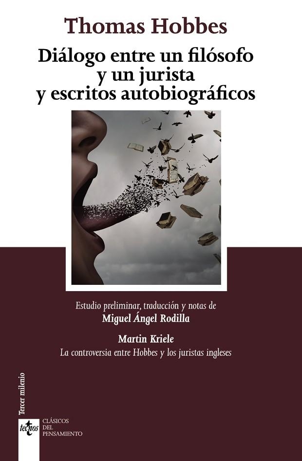 DIÁLOGO ENTRE UN FILÓSOFO Y UN JURISTA Y ESCRITOS AUTOBIOGRÁFICOS | 9788430974139 | HOBBES, THOMAS / KRIELE, MARTIN