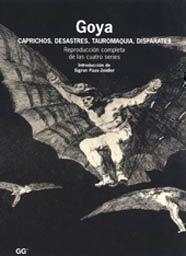GOYA.CAPRICHOS, DESASTRES, RAUROMAQUIA, DISPARATES | 9788425209802 | PAAS-ZEIDLER