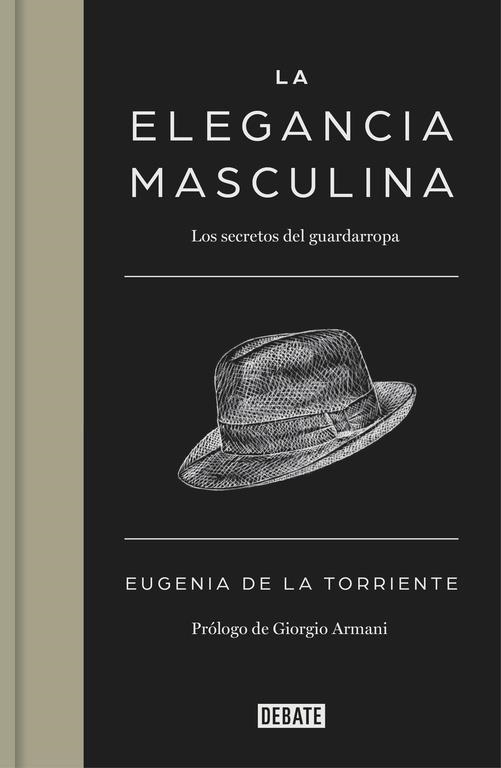 ELEGANCIA MASCULINA LA | 9788499924731 | DE LA TORRIENTE,EUGENIA