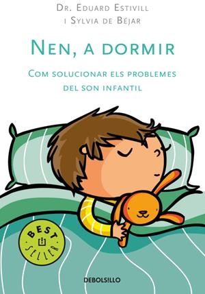 NEN A DORMIR | 9788497597456 | ESTIVILL, EDUARD DR.