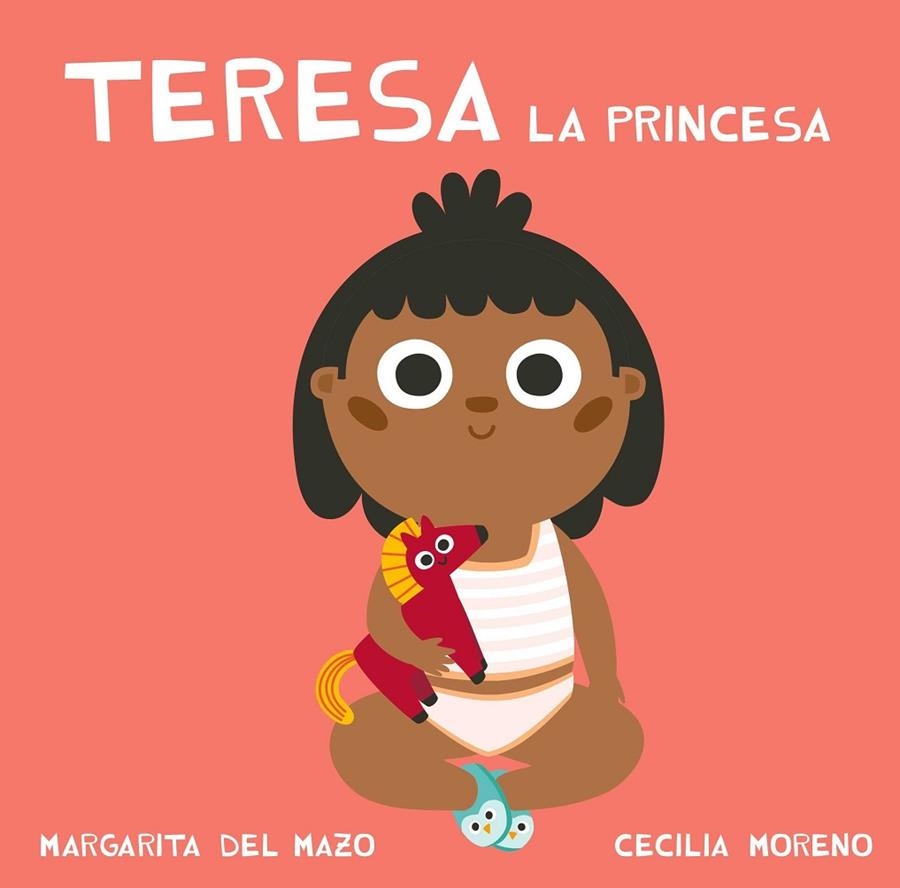 TERESA LA PRINCESA | 9788417272210 | DEL MAZO,MARGARITA