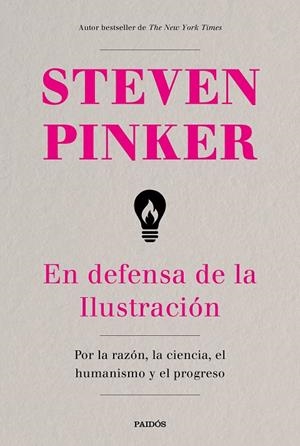 EN DEFENSA DE LA ILUSTRACIÓN | 9788449334627 | PINKER, STEVEN