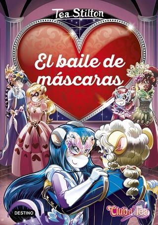 EL BAILE DE MÁSCARAS | 9788408190950 | STILTON, TEA