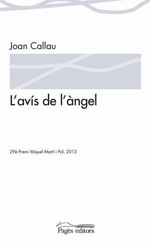 L'AVÍS DE L'ÀNGEL | 9788499755038 | CALLAU FORTUNA, JOAN