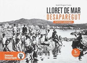 LLORET DE MAR DESAPAREGUT | 9788416547357 | DRAPER, JORDI