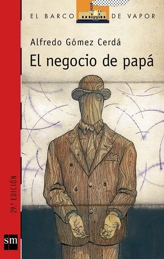 NEGOCIO DE PAPA, EL | 9788434848047 | GOMEZ CERDA, ALFREDO