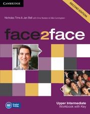 FACE2FACE UPPER INTERMEDIATE WORKBOOK WITH KEY 2ND EDITION | 9781107609563 | TIMS,NICHOLAS / BELL,JAN